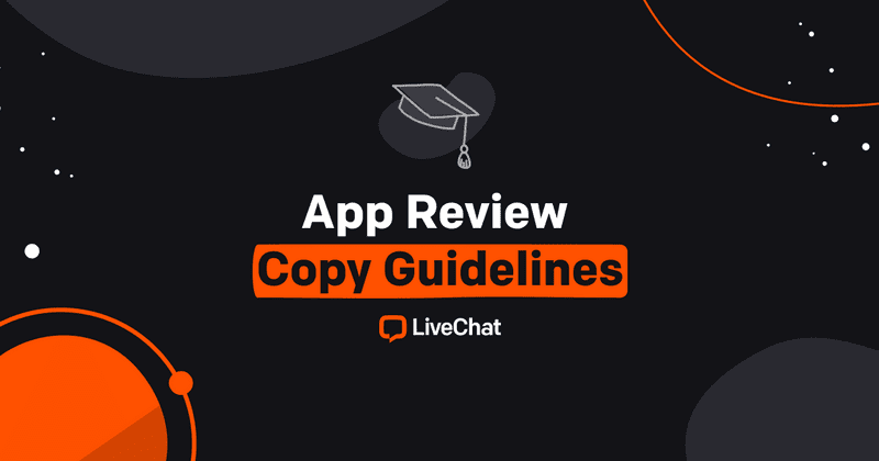 Get the Most Out of Your Copy: App Review Copy Guidelines